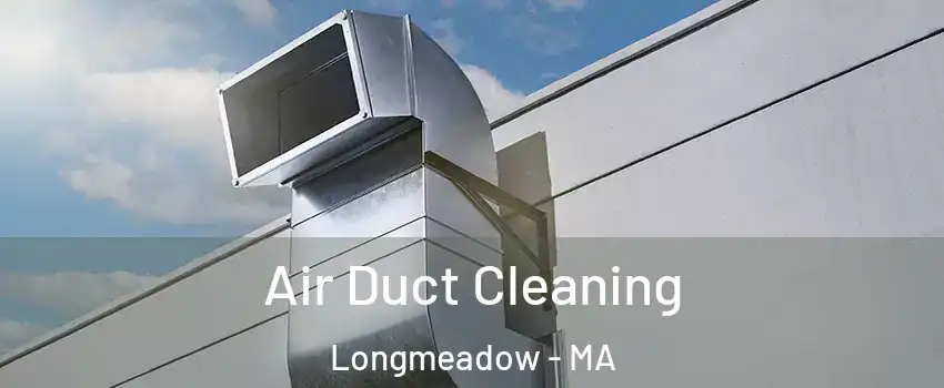  Air Duct Cleaning Longmeadow - MA