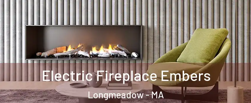  Electric Fireplace Embers Longmeadow - MA