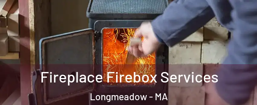  Fireplace Firebox Services Longmeadow - MA
