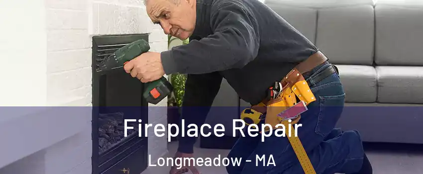  Fireplace Repair Longmeadow - MA