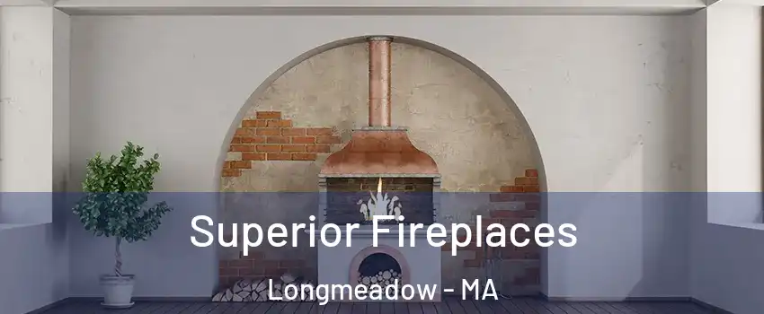  Superior Fireplaces Longmeadow - MA