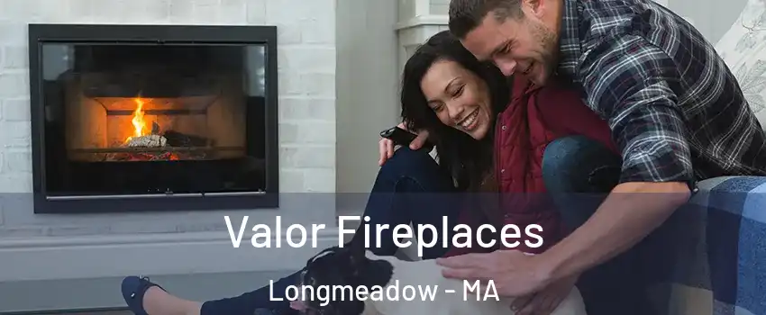  Valor Fireplaces Longmeadow - MA